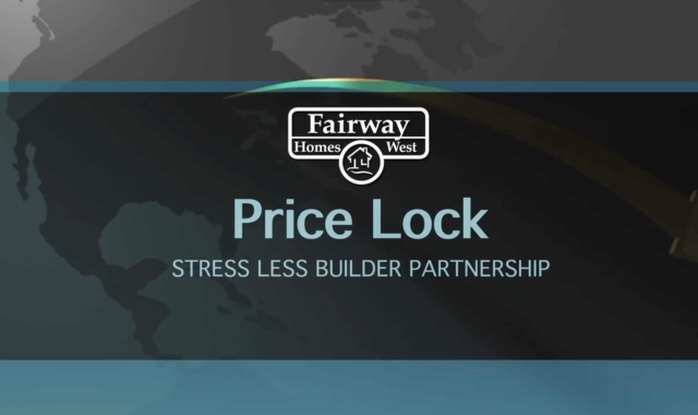 Fairway Homes Price Lcok