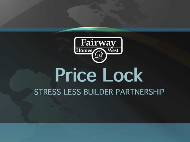 Fairway Homes Price Lcok